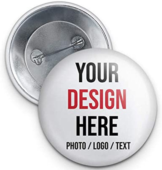 10 CUSTOM IMAGE - Pinback Button - 2.25" Custom Button